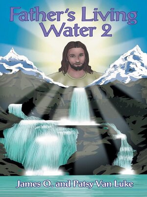 cover image of Father's Living Water